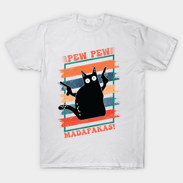 Pew Pew Madafakas Cat Shirt T-Shirt by trendst